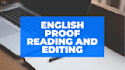 provide high quality editing and proofreading