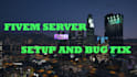 setup and fix qbcore fivem servers