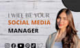 be your social media manager and virtual assistant