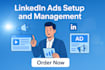 be your linkedin ads campaign manager