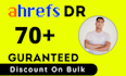 increase ahrefs dr  domain rating dr  70 plus