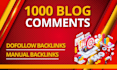 deliver 1000 dofollow blog comment manual backlinks for  your website ranking