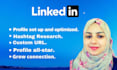set up,optimize linkedin profile professionally and grow connections
