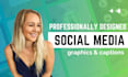 create amazing social media graphics and captions