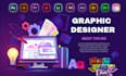 create graphic design of any kind you need