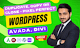 clone your wordpress website or change theme to divi 5, avada or astra