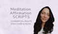 write affirmation meditation scripts, and record voice overs