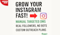 out to your ideal customers via instagram direct messaging