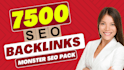 give 3 tier monster SEO pack  7500 high da  backlinks