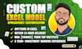 create customized excel model spreadsheet in 24 hours