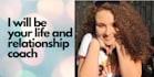 be your life and relationship coach