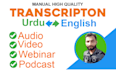 transcribe audio or video into english or urdu