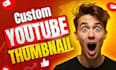create amazing youtube thumbnail to get more views