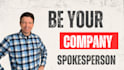 be your corporate or event spokesperson
