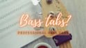 make bass guitar tabs and transcripts for any song