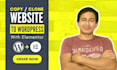 copy clone duplicate convert any website to wordpress elementor website