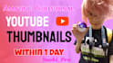 create an amazing youtube thumbnails in a day plus free gift