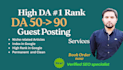 write and publish high da guest posts with dofollow contextual backlinks