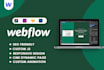 design and develop a custom webflow website design with cms and animations