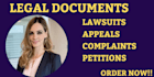 expertly draft motions, appeals, lawsuits, nda, petitions, affidavits and mou