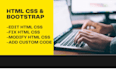 edit, fix, modify any HTML, CSS and bootstrap on your webpage