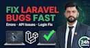 fix your laravel bug, error or broken API within 24 hours