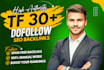 create high quality high tf contextual dofollow seo backlinks