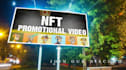 create nft promotion video billboard
