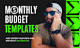 create a monthly budget planner
