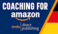 coach you in amazon KDP in german