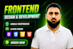 be ur frontend website developer in react HTML CSS nextjs and expressjs