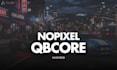 give you nopixel inspired qbcore server