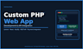 build a custom PHP web app or website for your business