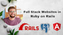 build full stack ruby on rails websites