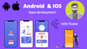 develop android and ios mobile apps using flutter
