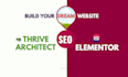 build SEO friendly website using thrive or elementor