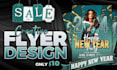 create unique, eye catchy flyer, poster for business, party or event