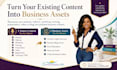 repurpose your existing content into blogs and business assets