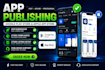 publish android app to google play store and ios app to app store