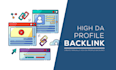 create high da do follow the profile backlinks manually