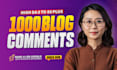 build 1000 high quality manual dofollow blog comment backlinks for SEO