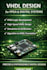 provide vhdl design for fpga and digital systems