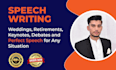 write motivational, persuasive, professional  and perfect speech on any topic