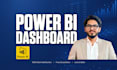 be your data analyst and power bi dashboard expert