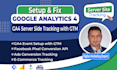 set up google tag manager, ga4 ecommerce and server side tracking