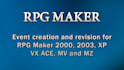 create and revise your rpg maker event