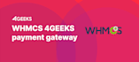 create whmcs 4geeks payment gateway