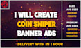 create coinsniper animated banner ads