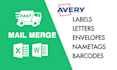 mail merge for avery label, letter, envelope, name tags, badge