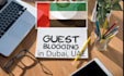 do dubai guest post, uae guest post, on high da blogs